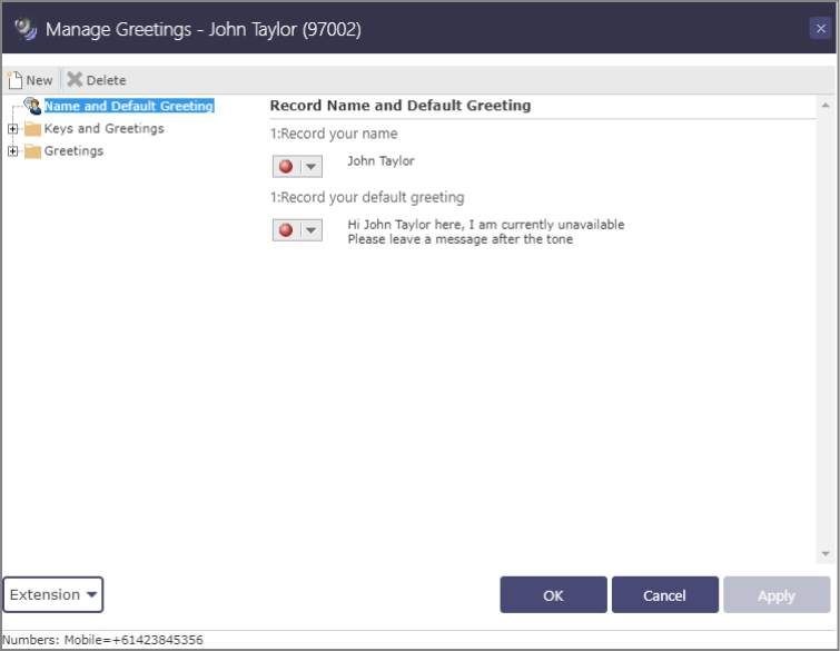 Presence>Manage Greeting>Name and Default Greeting